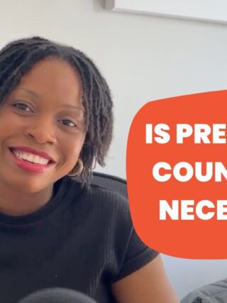 What to Know About Premarital Counselling and How to Approach It for a Happy Marriage