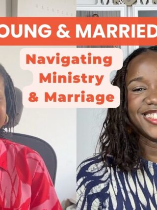 Young & Married: Navigating Ministry and Marriage ft. Pst Ukeme Usikpo